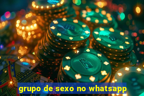 grupo de sexo no whatsapp